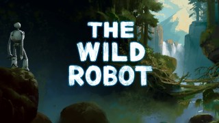 Universal Sets DreamWorks Animation’s ‘The Wild Robot’ For September Release